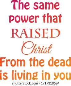 Pentecost Special Quote Design, Typography for print or use as poster, card, flyer or T Shirt 