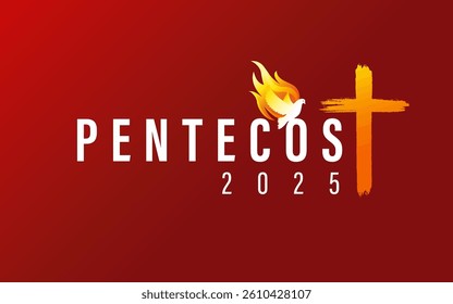 Pentecost Sunday 2025 with Holy Spirit dove and cross. Come Holy Spirit with dove in flames and typography concept for poster or banner design. Vector illustration