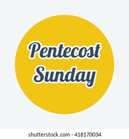 Pentecost Sunday yellow background. Retro style flat design.