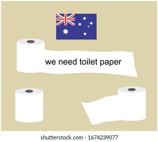 People In Australia  Need Toilet Paper Today.