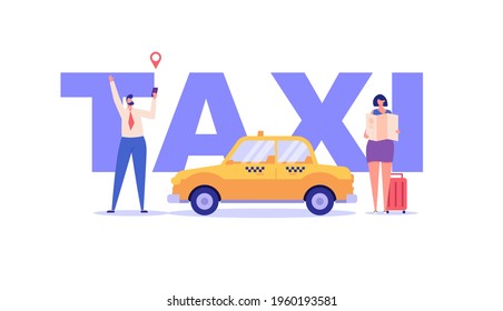 People Calling A Taxi, Checking Where The Car Is. Concept Of Taxi Service, Geolocation, Convenient Use, Car, Driver, Homecoming. Vector Illustration In Flat Design For Mobile App, Web Banner.