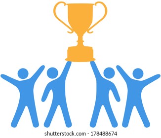 People celebrate win of trophy won by group teamwork