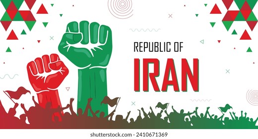 People cheer for Iran, patriot nation, red and green color combination banner, geometric abstract background, raised fist, human hand, national celebration, strike, parade, riot, protest or rally