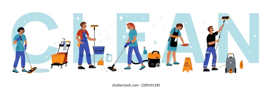 People cleaners. Workers clean big word with professional accessories. Disinfection and hygiene service. Cleanup staff mopping or vacuuming. Housekeeping specialists