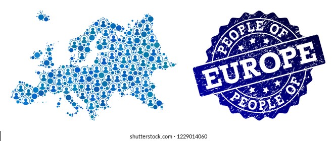 People collage of blue population map of Europe and textured seal. Vector seal with grunge rubber texture. Mosaic map of Europe constructed with rounded users. Flat design for national templates.