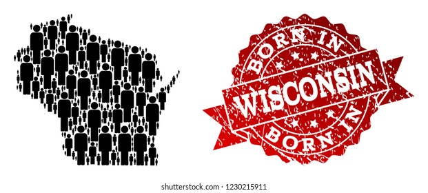 People crowd collage of black population map of Wisconsin State and rubber stamp. Vector red imprint with scratched rubber texture has Born In text.