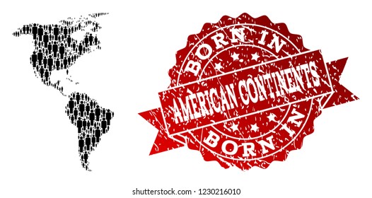 People crowd combination of black population map of South and North America and rubber seal stamp. Vector red seal with scratched rubber texture has Born In text.