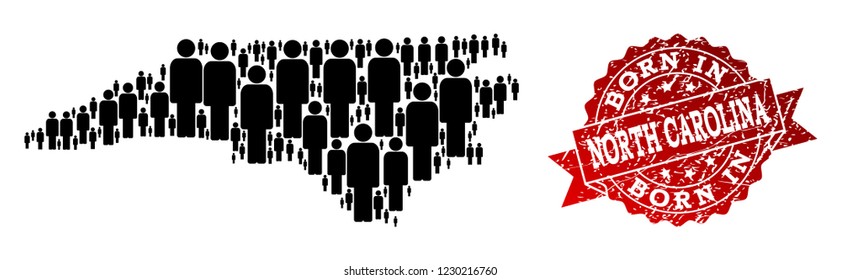 People crowd combination of black population map of North Carolina State and rubber seal stamp. Vector red seal with scratched rubber texture has Born In text.