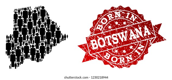 People crowd combination of black population map of Botswana and rubber seal. Vector red seal with grunge rubber texture has Born In text. Mosaic map of Botswana designed with standing persons.