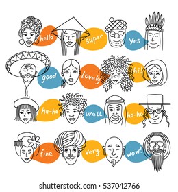 People of different nationalities. The people leading the conversation in the bubbles. People have a good talk.