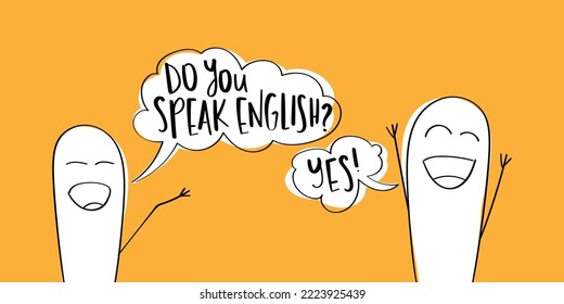 People and do you speak English note in speech bubble. Business, education concept.