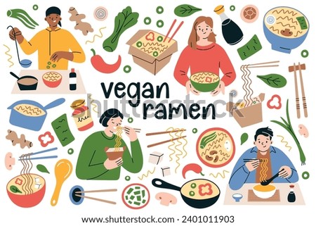 People eating vegan chinese food, vegetarian ramen hand drawn collection, plant based Asian noodles, vector illustrations of bowls with Korean and Japanese food, noodle soup with vegetable toppings