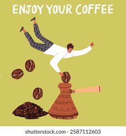 People enjoying coffee. The character of the guy pouring huge beans into the coffee turk, enjoy your coffee. Hand drawn Vector illustration.