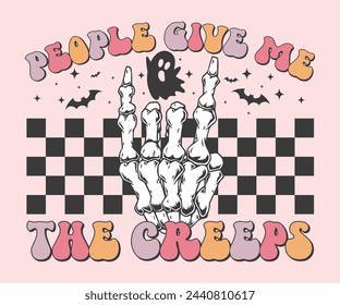 People give me the creeps Retro T-shirt, Retro Halloween Shirt, Spooky Season, Ghost pumpkin T-shirt, Trendy Halloween, Hippie Halloween, Ghouls T-shirt, Cut File For Cricut And Silhouette