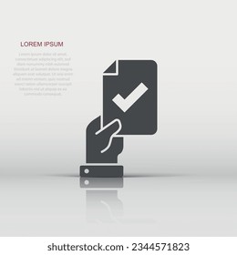 People hand with check mark icon in flat style. Accept vector illustration on white isolated background. Approval choice business concept.