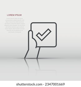 People hand with check mark icon in flat style. Accept vector illustration on white isolated background. Approval choice business concept.