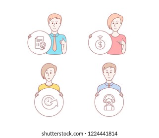 People hand drawn style. Set of Update time, Contactless payment and Certificate icons. Support sign. Refresh watch, Financial payment, Verified document. Call center.  Character hold circle button