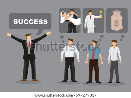 People have different ideas and definition for success. Cartoon vector illustration for concept on different meaning for success for different people. 