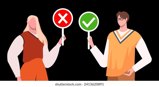  People having conflict. Debate, argument, disagreement concept. Business Man holding banner green check mark, Business woman holding banner with red cross. Right or wrong, true or false.