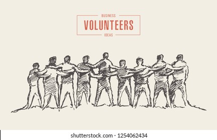 People hold hands in a spirit of togetherness, volunteers, vector illustration, hand drawn, sketch