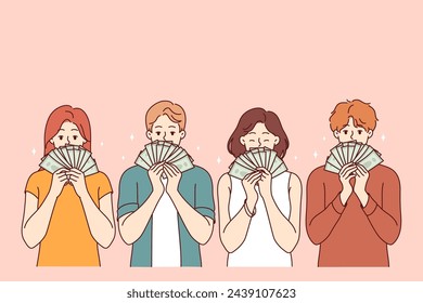 People hold money close to faces, boasting about salary received or profit won in financial lottery. Rich men and women urge to learn financial literacy to generate income from dividends