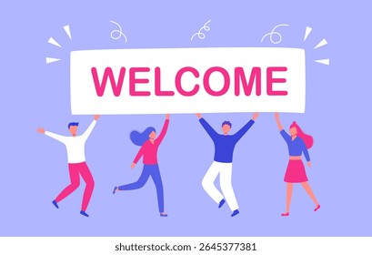 People holding a welcome sign in flat design. Characters welcoming concept.
