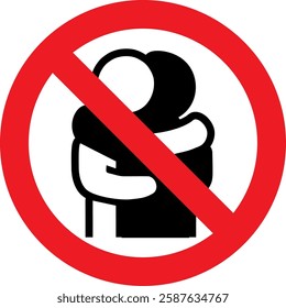 people hugging, No hugging or close contact allowed,virus,social distance