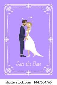 People inviting on wedding ceremony vector, save the date in frame, ornamental shape with decor and text. Bride and groom kissing, man and woman in love