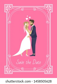 People inviting on wedding ceremony vector, save the date in frame, ornamental shape with decor and text. Bride and groom kissing, man and woman in love. Flat cartoon