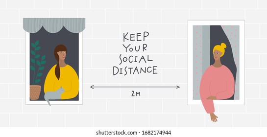 People keep social distance to stay safe while Coronavirus epidemic pandemic quarantine isolation instruction. Women smile communicate in window with cat. Simple flat character vector illustration.