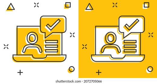 People with laptop computer icon in comic style. Pc user check mark cartoon vector illustration on white isolated background. Office manager splash effect business concept.