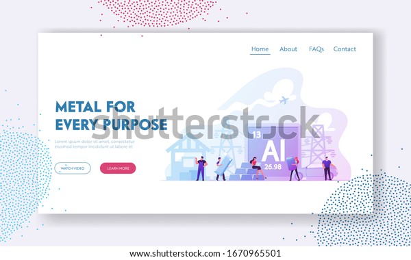People Mining and Using Aluminium for Life
Landing Page Template. Miners Characters Extracting Ore for Making
Vehicles and Package for Drinks, Worker Carry Huge Metal Bar.
Cartoon Vector
Illustration