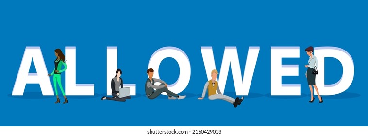 People on "Allowed" for Web, Mobile App, Presentations