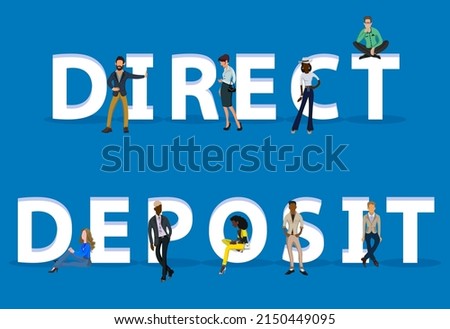 People on "Direct Deposit" for Web, Mobile App, Presentations