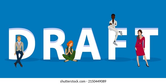 People on "Draft" for Web, Mobile App, Presentations