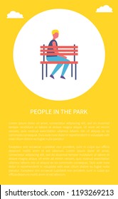 People in park poster boy sitting alone on bench vector banner in circle with text. Guy in casual clothes rest on wooden bank, spending time on fresh air