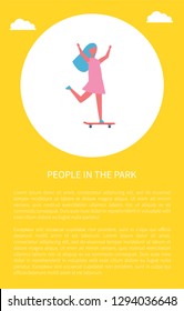 People in park poster girl skateboarding vector illustration in circle. Child in dress having fun standing and riding on skateboard, playing outdoor