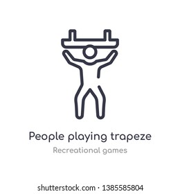 people playing trapeze outline icon. isolated line vector illustration from recreational games collection. editable thin stroke people playing trapeze icon on white background