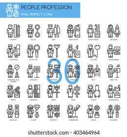 People Profession , Thin Line and Pixel Perfect Icons