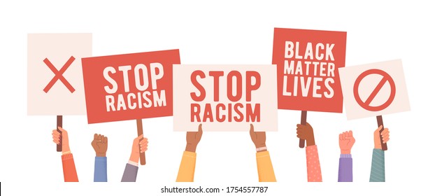 La gente protesta contra el racismo. Manos sosteniendo afiches. Personas con afiches protestan. Manifestación de protesta contra el racismo. Gente sostiene pancarta contra el racismo. Ilustración del vector