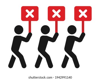 People Protest, demonstration with red crossed signs, strike against the politics, manifestation, revolution. Vector illustration. 