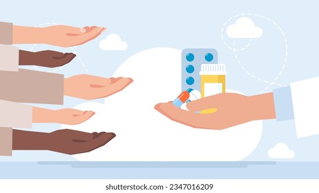 People reach for pills, еablets, capsules, medicines with their hands. Availability of medicines for poor people. Treatment, medication, medical, pharmacy medicine. Vector illustration