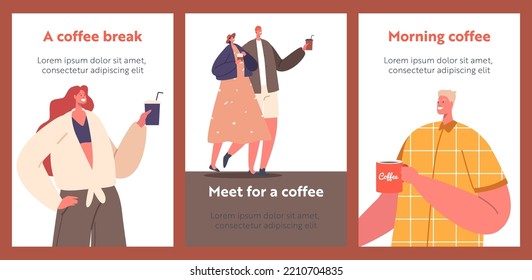 People Relaxing, Meeting and Talking at Coffee Break Cartoon Banners. Modern Male or Female Characters with Cups Morning Refreshment. Men or Women Enjoy Drinks. Vector Illustration, Posters