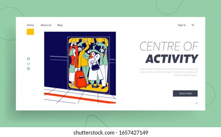 People Riding in Full Metro Van Website Landing Page. City Dwellers Walking by Urban Train to Home or Work at Rushtime. Crowded Commuter Web Page Banner. Cartoon Flat Vector Illustration Linear