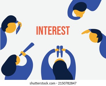 People show interest, observe, are interested, pay attention.	
