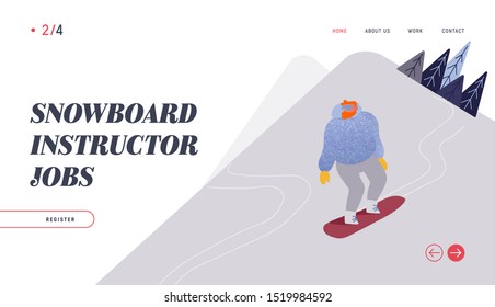 People Snowboarding Website Landing Page. Snowboard Man Rider Character Having Fun and Winter Mountain Sports Activity. Ski Resort Sport Spare Time Web Page Banner. Vector Illustration