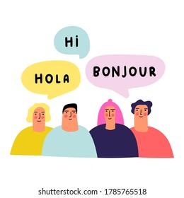 People speaking in different languages. Hola, hi, bonjour -  it's greeting in Spanish, English and French. Bilingual concept. Illustration on white background.