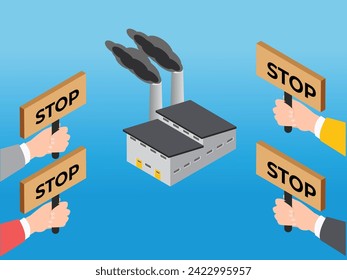 People with stop sign board and factory with black smokes 3d isometric vector illustration