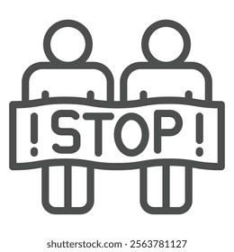 People with stop text poster line icon, stop war concept. Vector graphics. Humans with protest paper banner sign on white background, outline style icon for mobile or web design