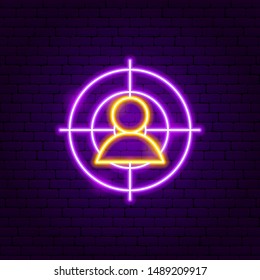 People Targeting Neon Sign. Vector Illustration of Business Promotion.